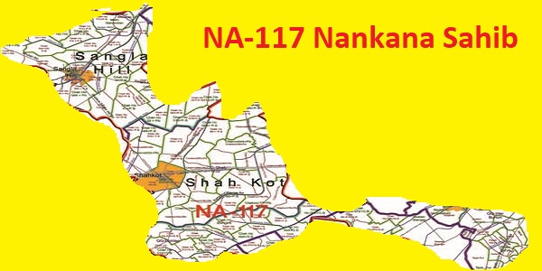 NA 117 Nankana Sahib Area Location Map of National Assembly Halqa 2018