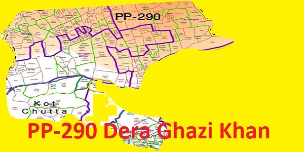 PP 290 Dera Ghazi Khan City Area Map of Punjab Assembly Constituency (Halqa) 2018