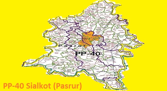 PP 40 Sialkot (Pasrur) Area Map of Punjab Assembly Constituency (Halqa) 2018