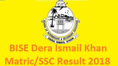 BISE Dera Ghazi Khan (DIK) Board SSC Part I, Part II Matric Result 2018 Online - Class 9th, Class 10th Toppers List