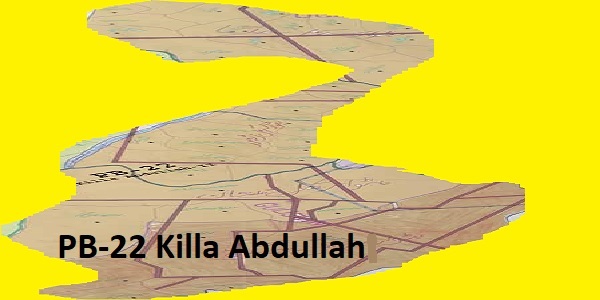PB 22 Killa Abdullah Area Location Map of Balochistan Assembly Halqa 2018