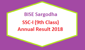 BISE Sargodha (BISESGD) Board 9th Class Result 2018 - SSC Part 1 Online Matriculation