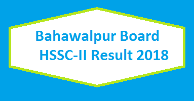 BISE Bahawalpur Board HSSC-II/Inter Part 2/FA FSc Result 2018 - Toppers Online 2 Bahawalpur (BWP) BISE Board HSSC-II Inter Part 2 FA FSc Result 2018 Online Toppers