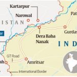 Kartarpur Corridor - Border of Pakistan and India - Location Map - Dera Baba Nanak and Kartar Pur Shrine