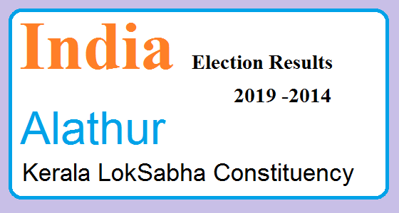 Alathur Kerala Election Result 2019-2014 India Lok Sabha Election Map