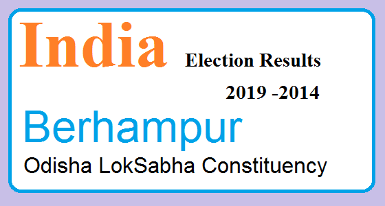 Berhampur Odisha Election Result 2019-2014 India Lok Sabha Election Map