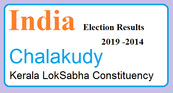 Chalakudy Kerala Constituency Indian Election Result Lok Sabha Assembly 2019 2014 1 Chalakudy Kerala Election Result 2019-2014 India Lok Sabha Election Map
