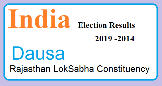 Dausa Rajasthan Constituency Indian Election Result Lok Sabha Assembly 2019 2014 1 Dausa Rajasthan Election Result 2019-2014 India Lok Sabha Election Map