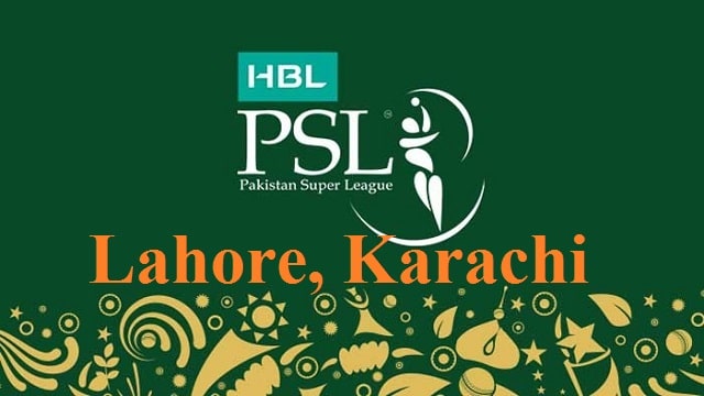 PSL 4 Match Schedule in Lahore and Karachi (Pakistan) Date 7 march to 17 March 2019 Venues Stadiums Grounds