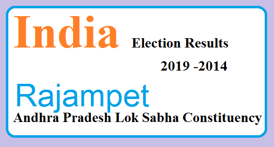 Rajampet Andhra Pradesh Election Result 2019-2014 India Lok Sabha Election Map