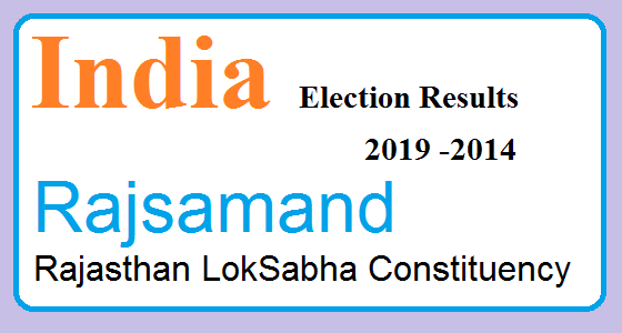 Rajsamand Rajasthan Election Result 2019-2014 India Lok Sabha Election Map