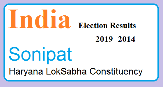 Sonipat Haryana Election Result 2019-2014 India Lok Sabha Election Map