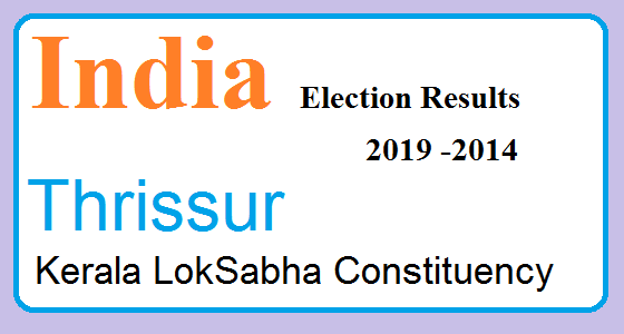 Thrissur Kerala Constituency Indian Election Result Lok Sabha Assembly 2019 2014 1 Thrissur Kerala Election Result 2019-2014 India Lok Sabha Election Map