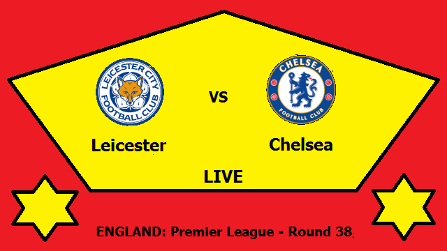 Leicester vs Chelsea Live Streaming – LEI vs CHE ENGLAND Premier League Head To Head H2H Online
