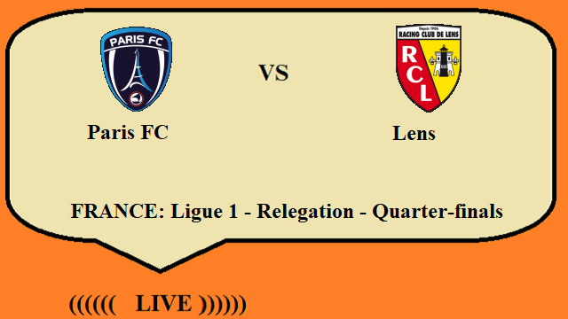 Paris FC vs Lens Live Streaming – PAR vs LEN FRANCE Ligue 1 Relegation Head To Head H2H Online
