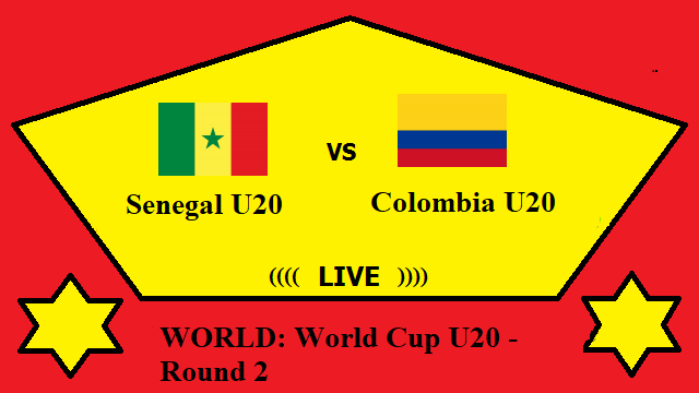 Senegal U20 vs Colombia U20 Live Streaming – SEN vs COL WORLD World Cup U20 Round 2 Head To Head H2H Online
