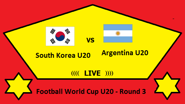 South Korea vs Argentina Live Streaming - KOR vs ARG Football World Cup U20 Round 3 Head To Head H2H Online 31 May 2019 2 South Korea U20 vs Argentina U20 Live Streaming _ SOU vs ARG Football World Cup U20 Round 3 Head To Head H2H Online