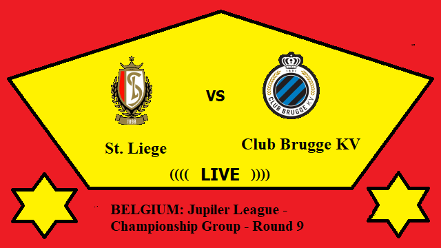 St. Liege vs Club Brugge KV Live Streaming – LIE vs CLU BELGIUM Jupiler League - Championship Group Head To Head H2H Online