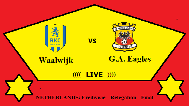 Waalwijk vs G.A. Eagles Live Streaming – WAA vs EAG NETHERLANDS Eredivisie Final Head To Head H2H Online
