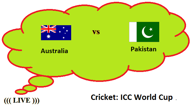 Australia vs Pakistan Live Streaming – AUS vs PAK Cricket ICC World Cup Head To Head H2H Online