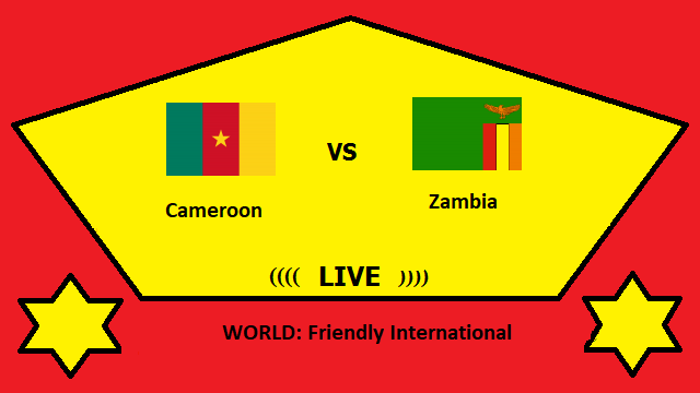 Cameroon vs Zambia Live Streaming – CAM vs ZAM WORLD Friendly International Head To Head H2H Online TV