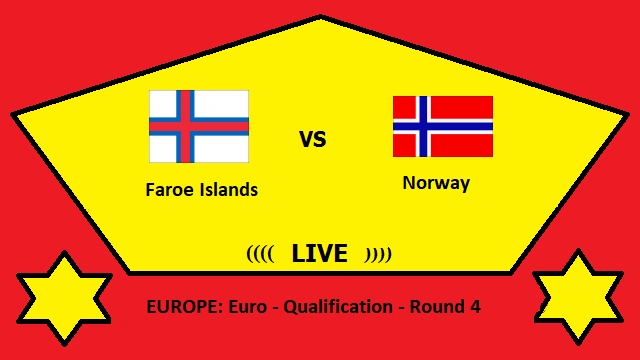 Faroe Islands vs Norway Live Streaming – FAR vs NOR EUROPE Euro Qualification Round 4 Head To Head H2H Online 2 Faroe Islands vs Norway Live Streaming – FAR vs NOR EUROPE Euro Qualification Round 4 Head To Head H2H Online