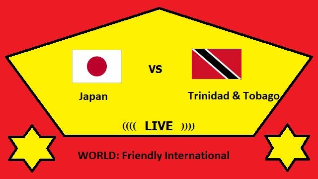 Japan vs Trinidad & Tobago Live Streaming – JAP vs TRI WORLD Friendly International Head To Head H2H Online
