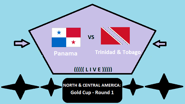 Panama vs Trinidad & Tobago Live Streaming _ PAN vs TRI NORTH & CENTRAL AMERICA Gold Cup Head To Head H2H Online