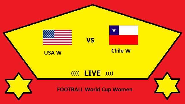 USA W vs Chile W Live Streaming _ USA vs CHI FOOTBALL World Cup Women Head To Head H2H Online