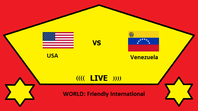 USA vs Venezuela Live Streaming – USA vs VEN WORLD Friendly International Head To Head H2H Online TV