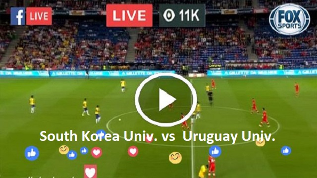 South Korea Univ vs Uruguay Univ Live Streaming – SOU vs URU WORLD Universiade Head To Head H2H Line up Online LIVE