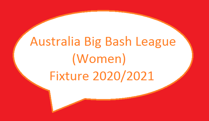 Australia Big Bash League Women Fixture 2020 2021