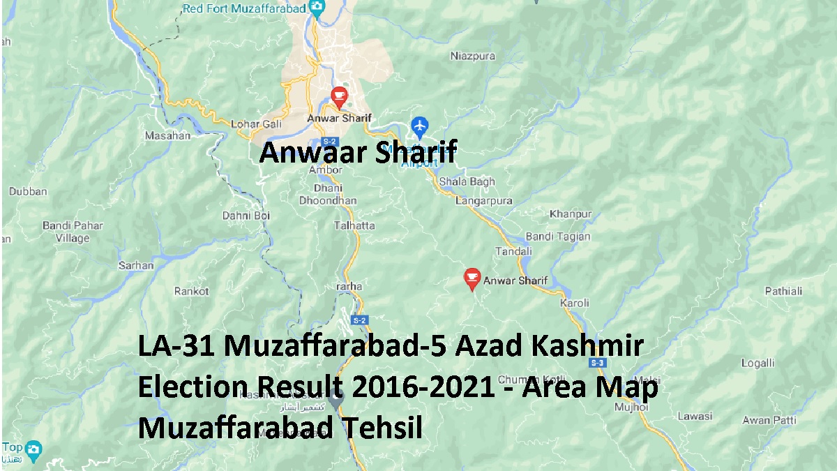 LA-31 Muzaffarabad-5 Azad Kashmir Election Result 2016-2021 - Area Map Muzaffarabad Tehsil