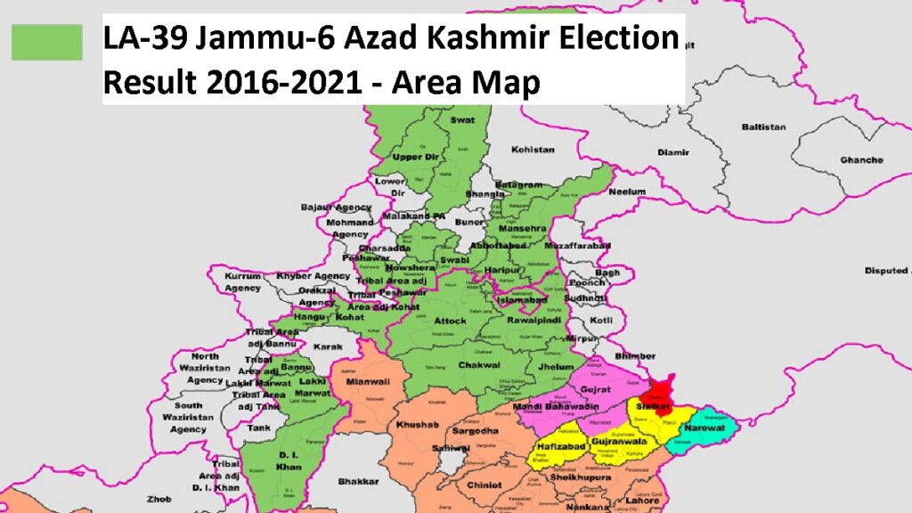 LA 39 Jammu 6 Azad Kashmir Election Result 2016 2021 Area Map