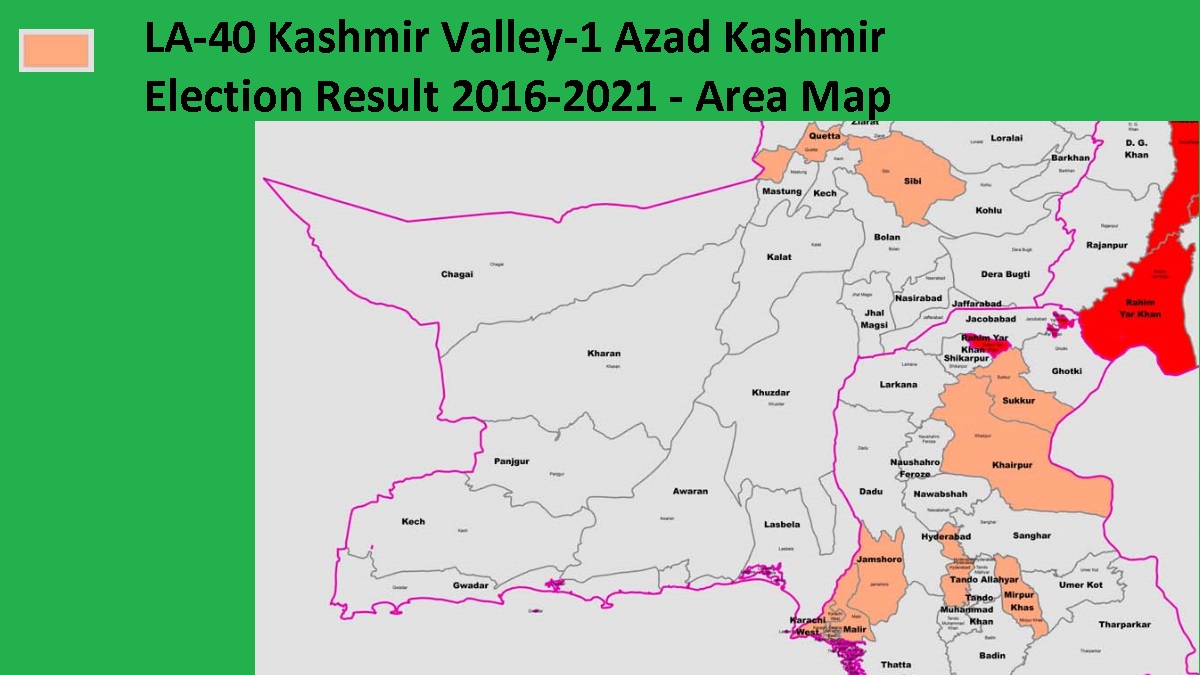 LA-40 Kashmir Valley-1 Azad Kashmir Election Result 2016-2021 - Area Map