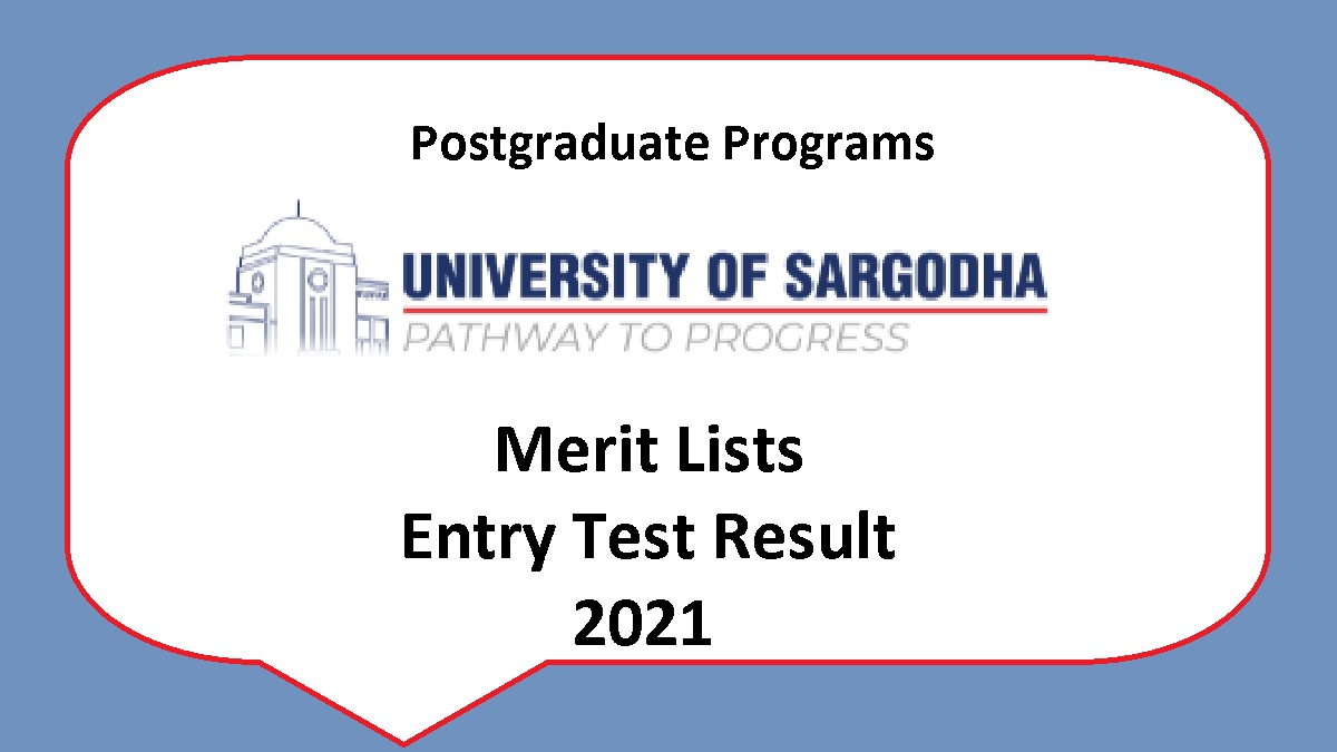UoS Entry Test Results - Merit List 2021 Sargodha University