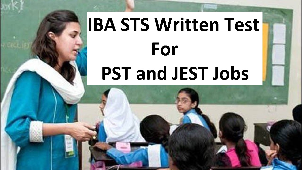 IBA STS Test Result Online for PST and JEST Posts or Jobs of Schools Teachers Sindh Download Online