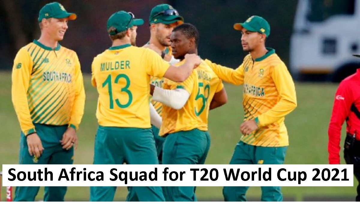South Africa Announced Squad for T20 WC 2021 1 South Africa Squad for T20 World Cup 2021
