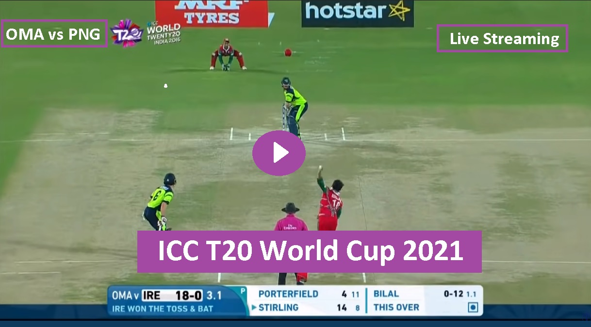 Live T20WC 2021 Oman vs Papua New Guinea OMA vs PNG Live Stream ICC T20 World Cup Gazi TV Live PTV Sports Live