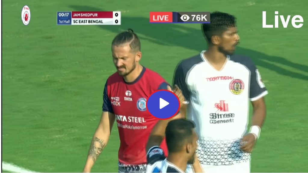 Live East Bengal vs Jamshedpur Watch Indian Football Live Stream Live ISL 2021 Watch Star Sports Live Jio Tv Live Disney Hotstar Live