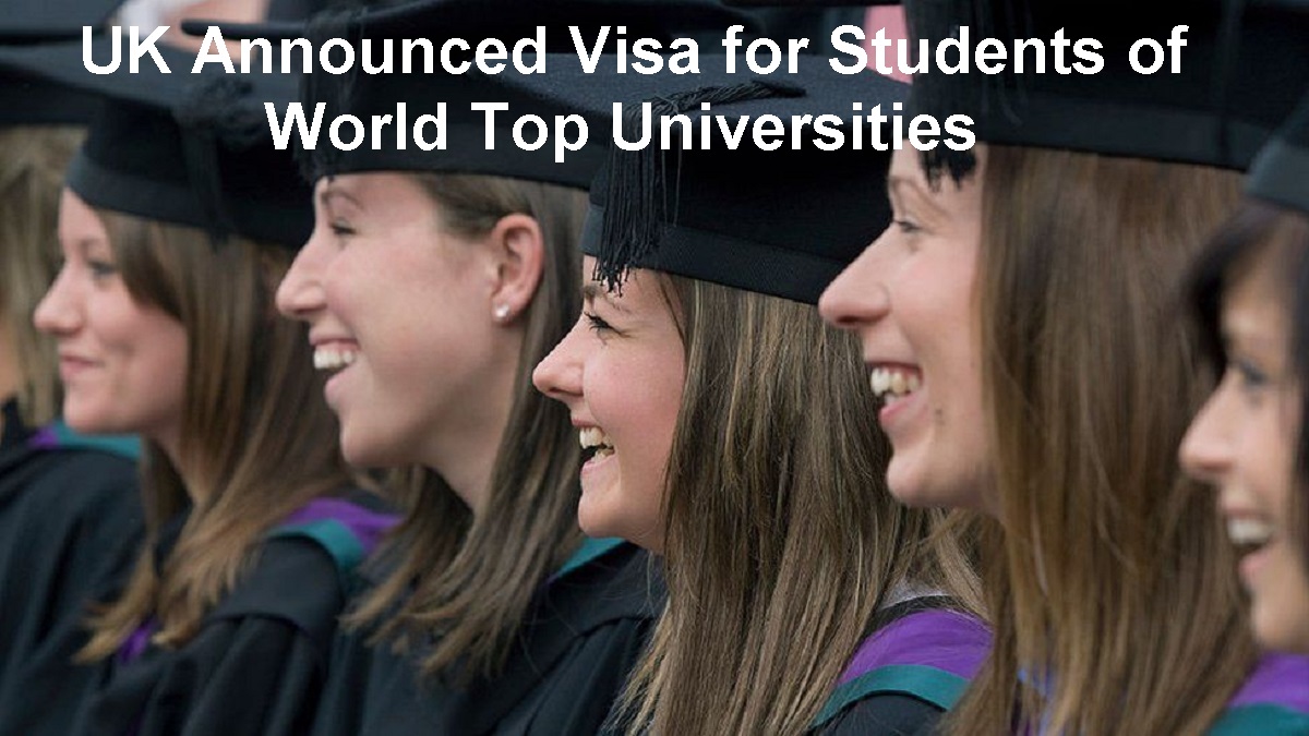 UK Announced Visa for Students of World Top Universities