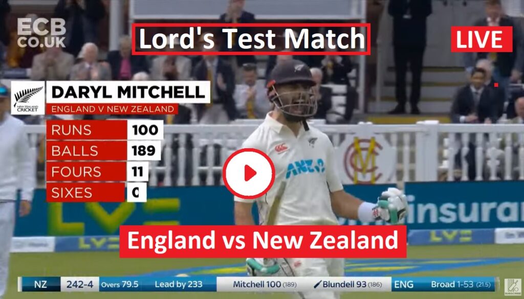 Live Cricket - 4th Day - 1st Test - NZ v ENG - England vs New Zealand - New Zealand Team Tours England Series 2022 - Squad, Live Score - PTV Sports Live - GTV Live 2 ENG vs NZ Lords Cricket Test Match Day 4 Play Live Update 5th June 2022