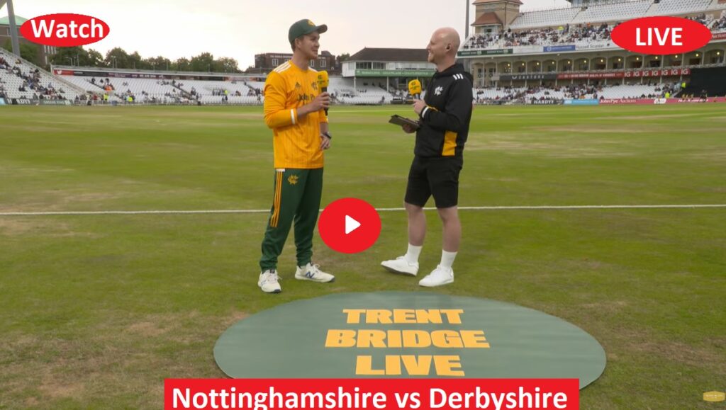Nottinghamshire vs Derbyshire