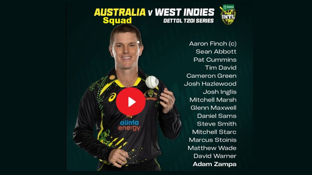 Australian Squad vs West Indies for T20 Series 2022 2 Australia vs West Indies T20i Series Schedule and Squad 2022
