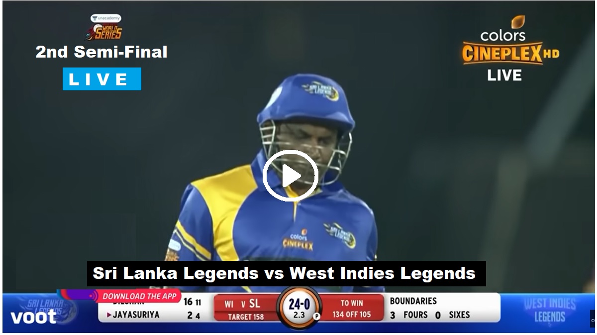 Sri Lanka Legends vs West Indies Legends Live Streaming - 2nd Semi Final Road Sefety World T20 Series 2022