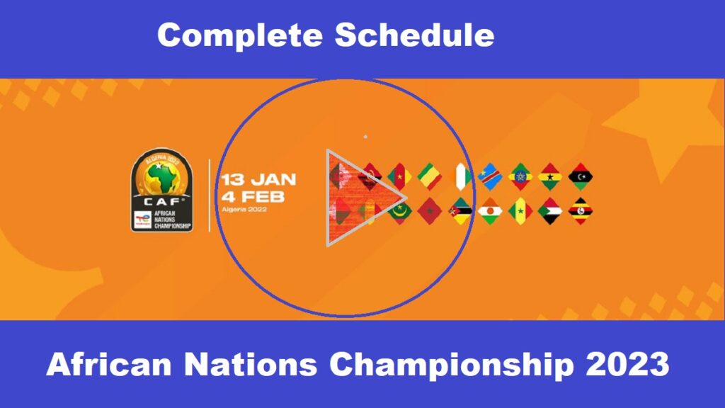 Fixture African Nations Chamionship CAF CHAN 2022 13 January to 4 February 2023 Marhaba CAF Online Banner