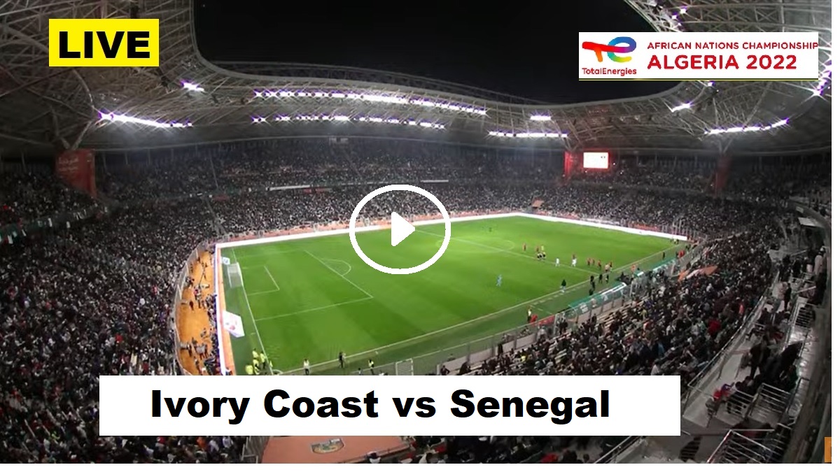 Ivory Coast vs Senegal IVO v SEN - CHAN 2023 Live
