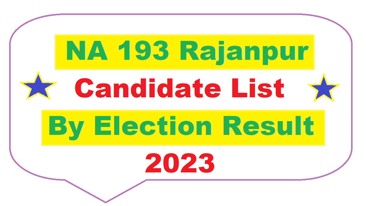 NA 193 Jampur Rajanpur By Election Result 26 Feb 2023 - PTI vs PMLN