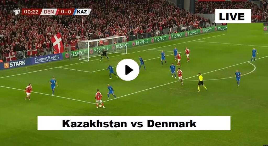 Kazakhstan vs Denmark (KAZ vs DEN) - UEFA Euro Qualification 2023 - Watch PTV Sports HD TV Live