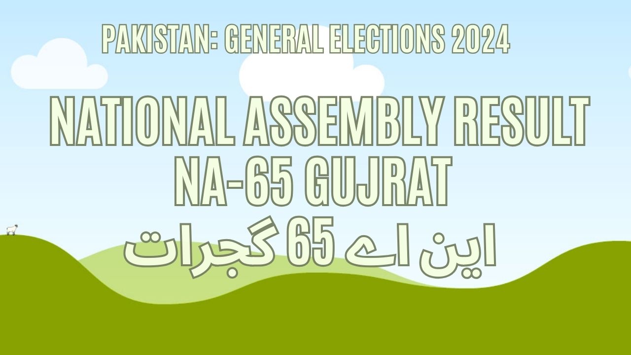 NA 65 Gujrat